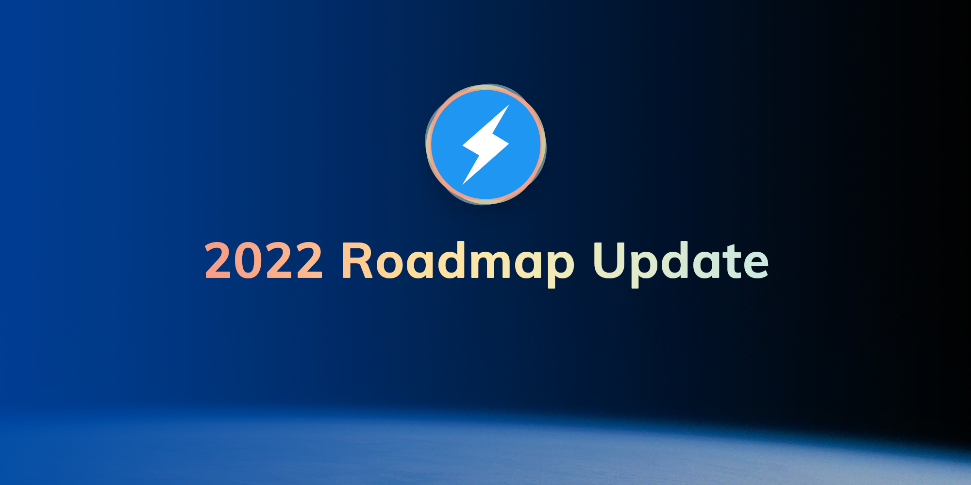 2022 Roadmap Update