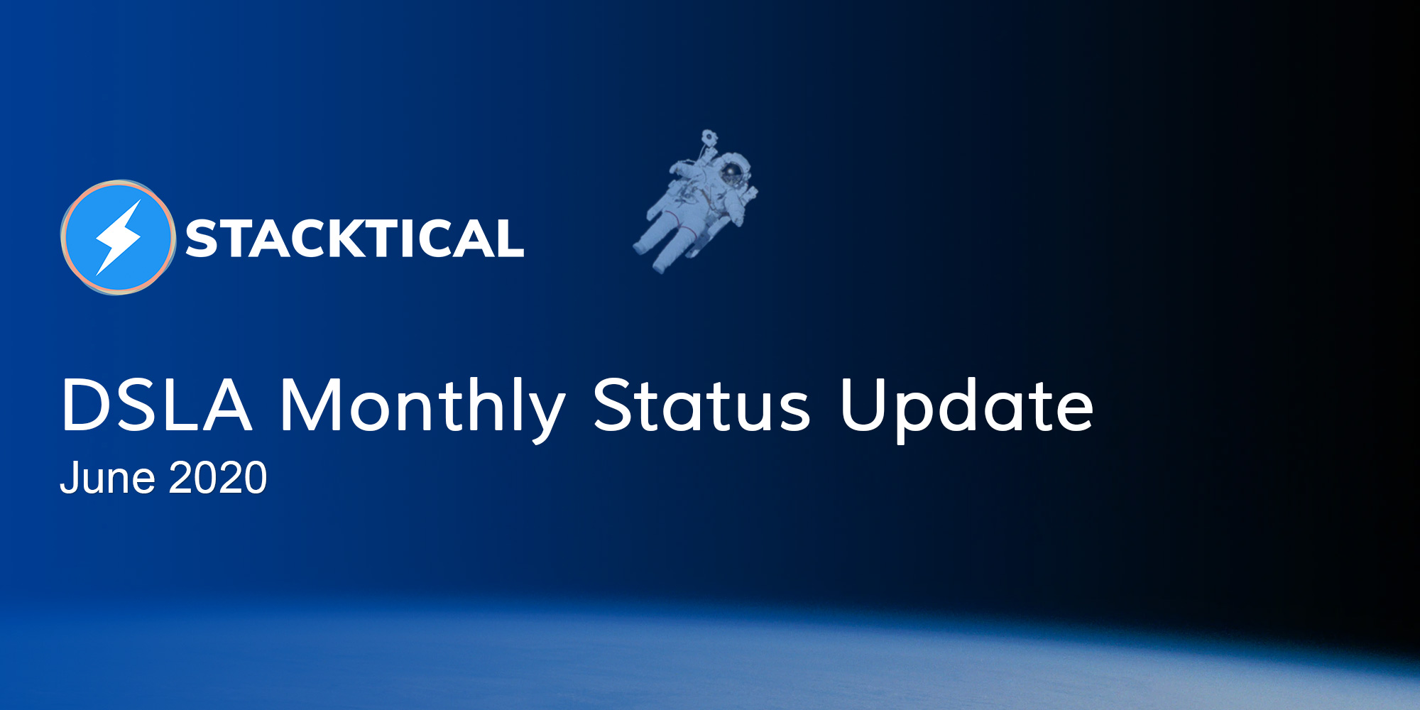 Monthly Status Update: June 2020