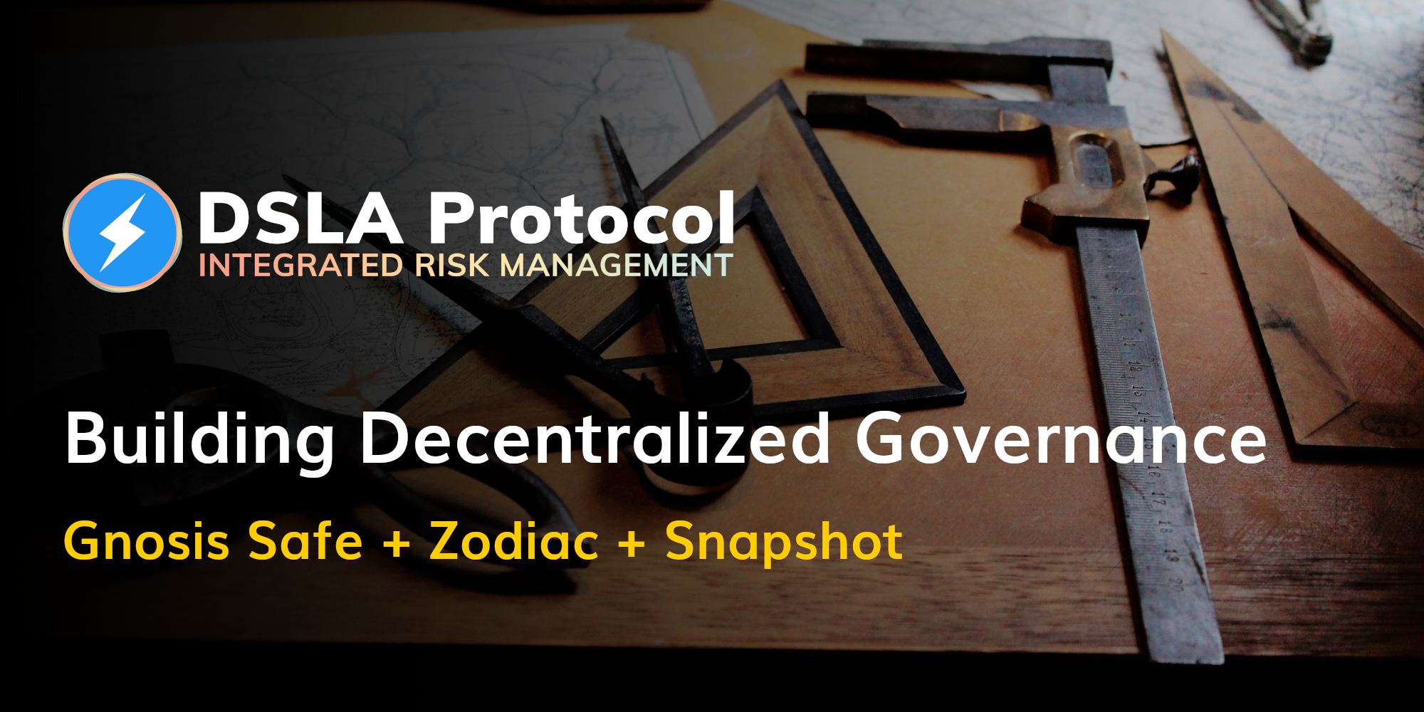 DSLA's Decentralized Governance Toolkit